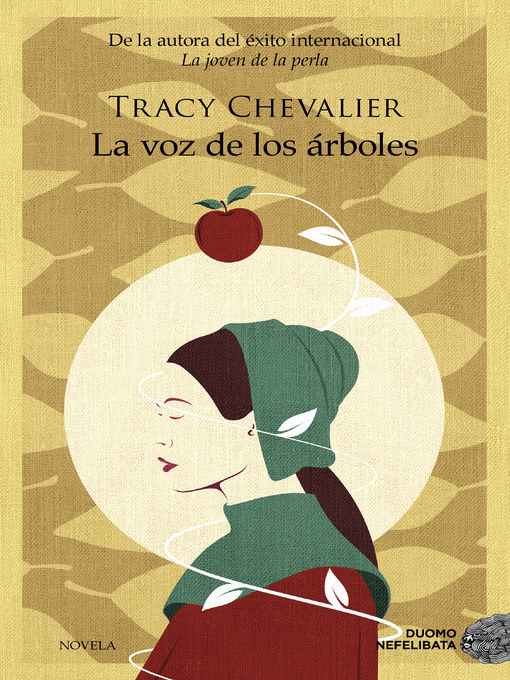 Title details for La voz de los árboles by Tracy Chevalier - Available